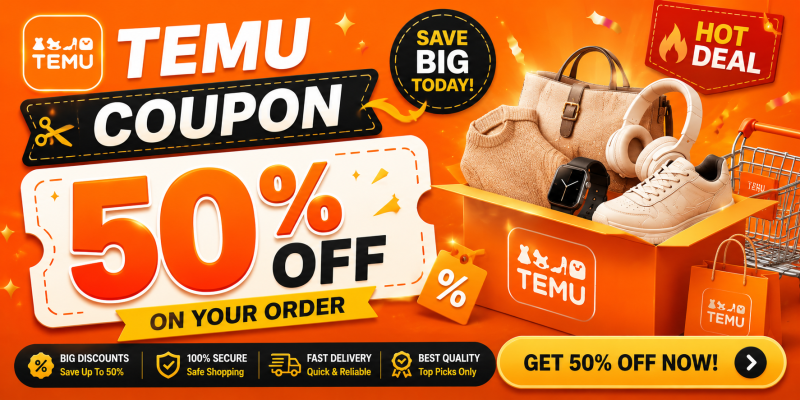 Temu 50% OFF Coupon – Save 50% on Your Order